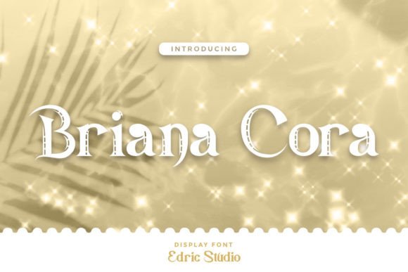 Briana Cora: The Perfect Display Font for Handmade Brands