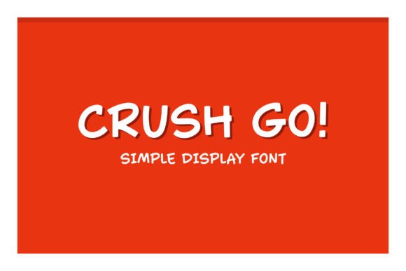 Crush Go: A Modern Display Font for Creative Makers