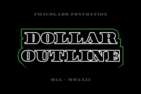 Dollar Outline: The Premium Serif Display Font for Vintage Campaigns