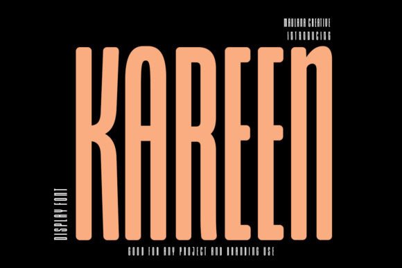 Kareen: A Modern Display Font for Creative Branding
