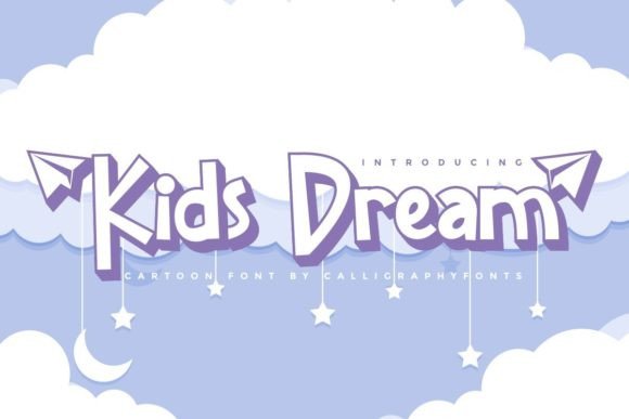 Kids Dream: The Cartoon Typeface for Scroll-Stopping Kids Content