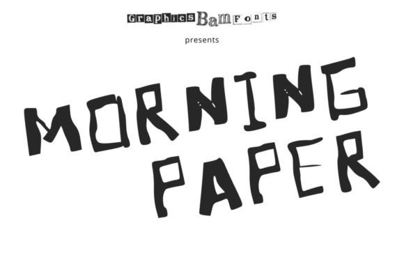 Morning Paper: A Textured Display Typeface for Handmade Brands