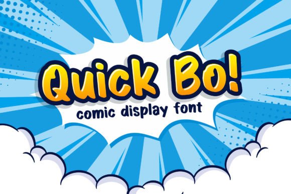 Quick Bo: A Playful Display Font for Digital Creatives