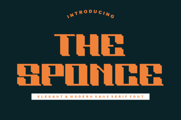 The Sponce Bold Display Font for Handmade Creations